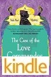 The Case of the Love Commandos - Tarquin Hall